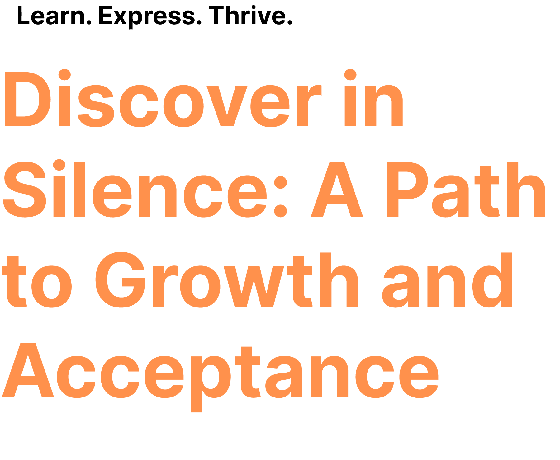 Discover In Silence